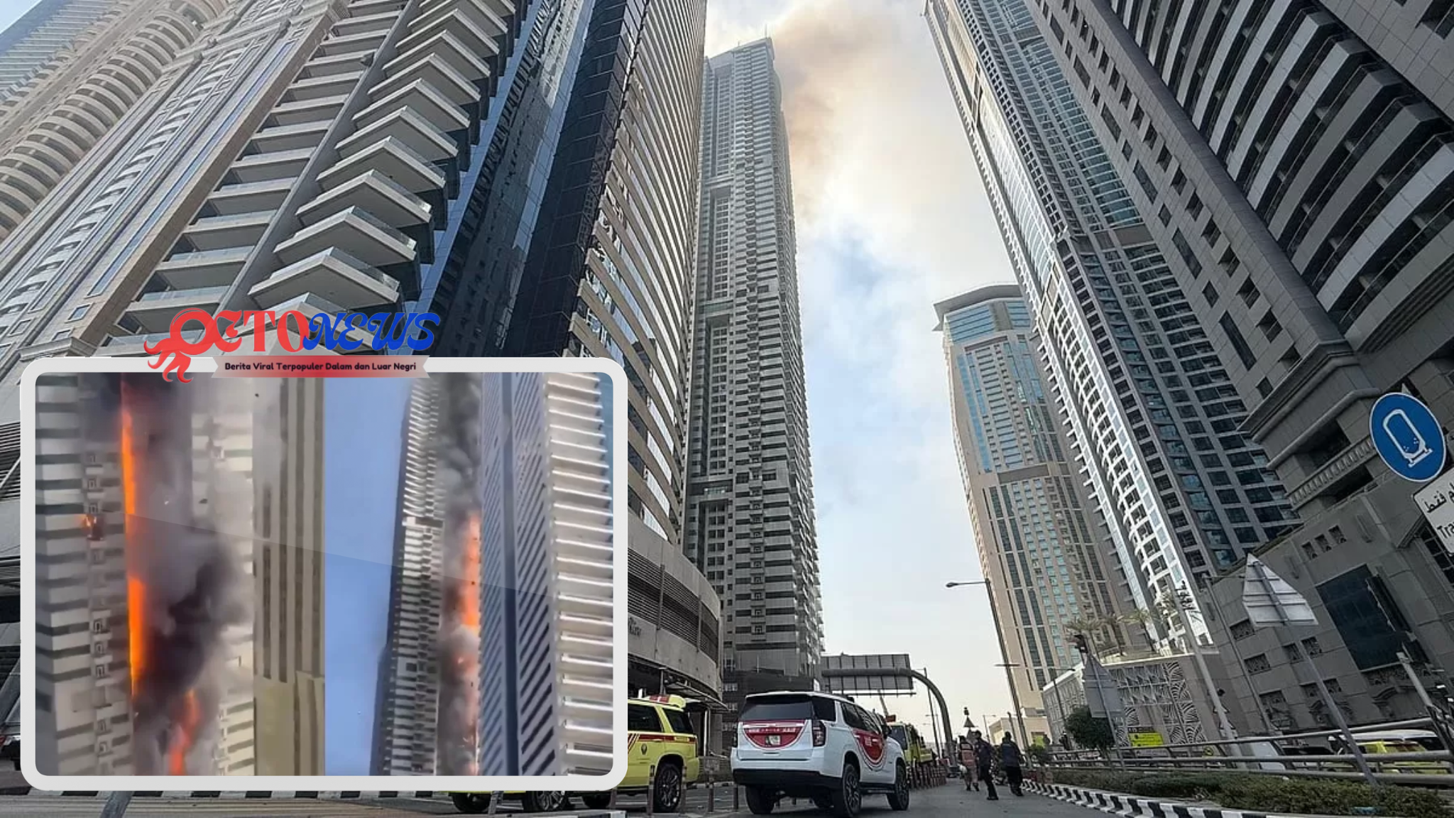 Gedung Marina Setinggi 67 lantai di Dubai Kebakaran